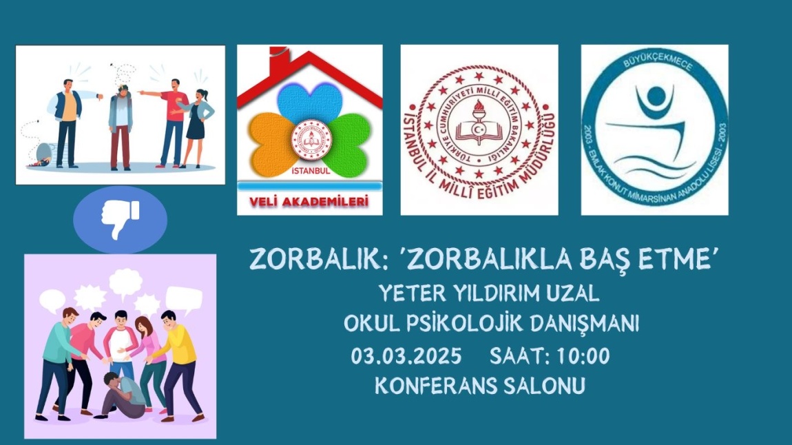 VELİ AKADEMİLERİ “ZORBALIKLA BAŞETME”